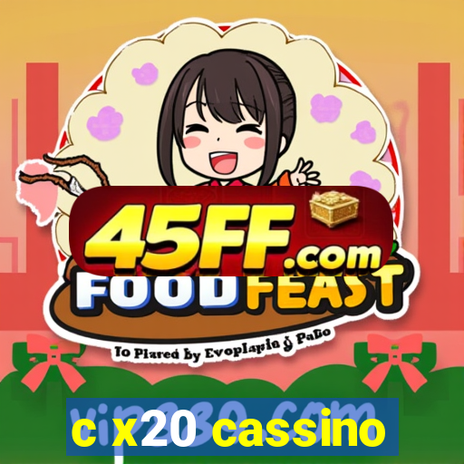 c x20 cassino